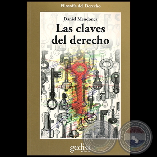 LAS CLAVES DEL DERECHO - Autor: DANIEL MENDONCA - Año 2008